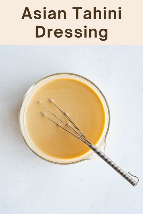 Salad Dressing Recipes With Tahini, Asian Tahini Sauce, Asian Tahini Dressing, Salad Dressing Tahini, Balsamic Tahini Dressing, Tahini Dressing For Salad, Tahini Dressing For Buddha Bowl, Soy Salad Dressing, Aip Salads