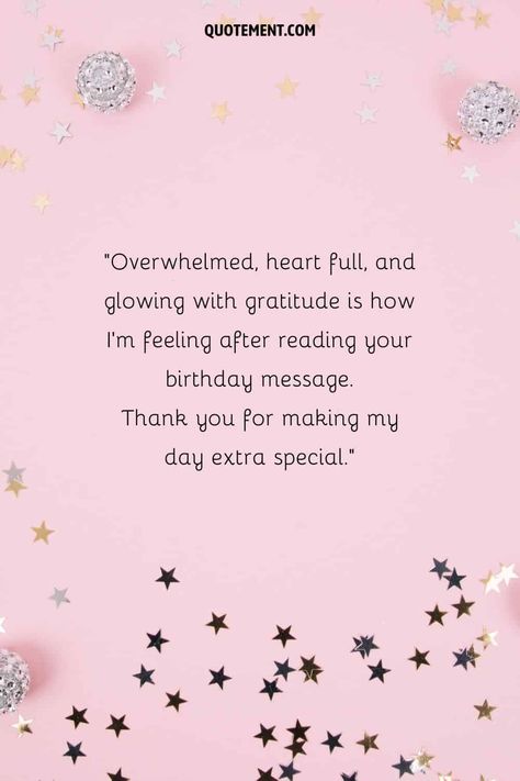 140 Special Ways To Say Thank You For Birthday Wishes Thanks All For Birthday Wishes, Thanks Giving Quotes For Birthday, Thank You Quotes For Birthday Unique, Thank You Words For Birthday Wishes, Thanks To Parents On My Birthday, Birthday Thanking Message, Ways To Say Thank You For Birthday Wishes, How To Thanks For Birthday Wishes, Thanx For Birthday Wishes