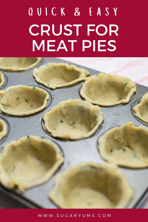 Hot water pie crust in muffin tin for mini pies Pastry For Meat Pies, Hot Water Pastry Crust Recipe, Sourdough Meat Pies, Meat Pie Dough Recipe Easy, Hot Water Pastry Recipe, Hot Water Crust Pastry Meat Pies, Pastry Pie Recipes, Meat Pie Crust Recipe, Pie Crust Recipes For Dinner