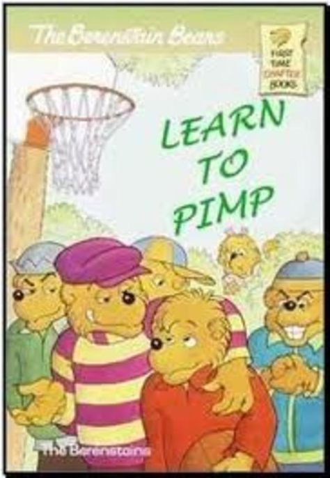 [Image - 725537] | Children's Book Cover Parodies | Know Your Meme Funny Book Titles, Funny Book Covers, Book Parody, Childhood Ruined, Bizarre Books, Fake Books, Funny Books, Berenstain Bears, Book Titles