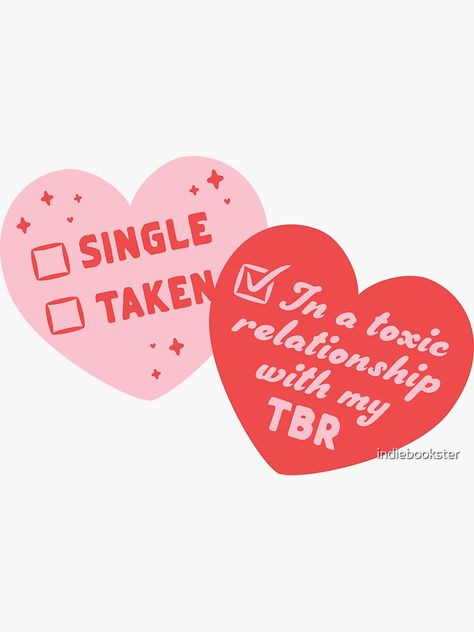 Valentines Book Club, Booklover Stickers, Tbr Sticker, Booktok Stickers, Valentines Stickers, Reading Stickers, In A Toxic Relationship, Bookstagram Posts, Bullet Journal Month