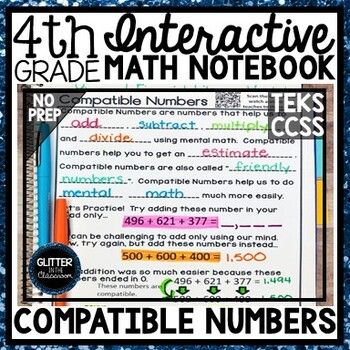 4th Grade Interactive Math Notebook - Compatible Numbers - Compatible Numbers, Teaching Hacks, Math Spiral Review, Elementary Math Classroom, Math Notebook, Whole Numbers, Math Interactive, Math Measurement, Upper Elementary Math