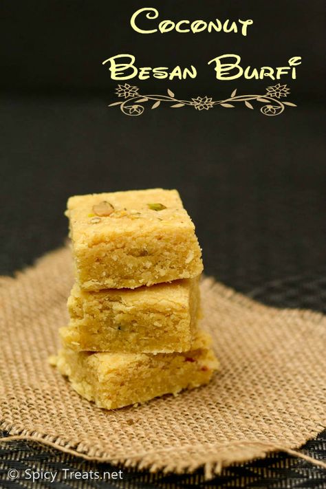 Spicy Treats: Coconut Besan Burfi Recipe | Besan Burfi With Coconut | Besan Burfi Diwali Sweet Recipe Besan Burfi, Mango Mousse Recipe, Simple Baking Recipes, Indian Feast, Traditional Cookies, Food Feast, South Indian Recipes, Simple Baking, Burfi Recipe