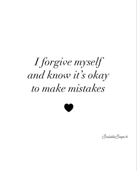 I forgive myself and know it’s okay to make mistakes! 🖤

#selfcompassion #forgiveness #forgive #myself #lovemyself #make #mistakes #makemoments #fail #learning #life #lesson #selfcare #scalablescope I Made A Mistake Quotes Life Lessons, Learn To Forgive Yourself Quotes, Quote About Mistakes, Forgiving Myself Quotes, It’s Okay To Fail, It’s Okay To Make Mistakes, Its Ok To Make Mistakes Quotes, Making Mistakes Quotes Lessons Learned, People Make Mistakes Quotes