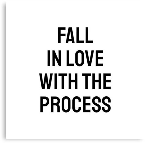 November Gym Quotes, Process Quotes Motivation, Fall In Love With The Process, In Love With The Process, Motivational Quotes For Work, Quotes For Work, Quotes Canvas, Woman Empowerment, Love Work