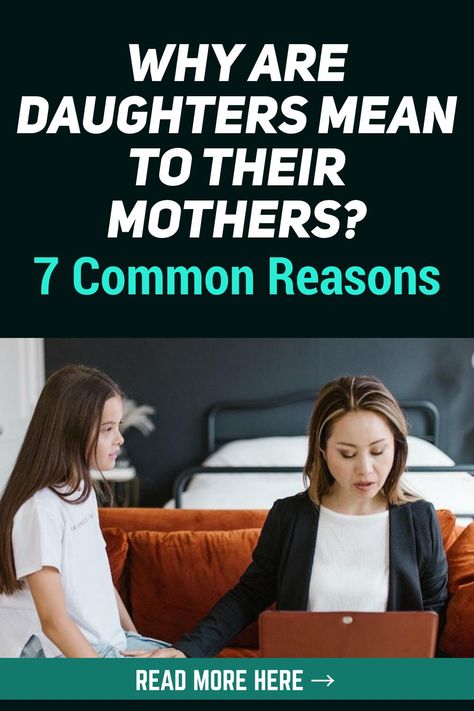 Bond With Daughter, Daughters Who Hate Their Mothers, Troubled Mother Daughter Relationship, Difficult Daughter Quotes, Complicated Mother Daughter Relationship, Daughter Estranged From Mother, Mother Daughter Conflict, Mother Daughter Communication, Healing Mother Daughter Relationships