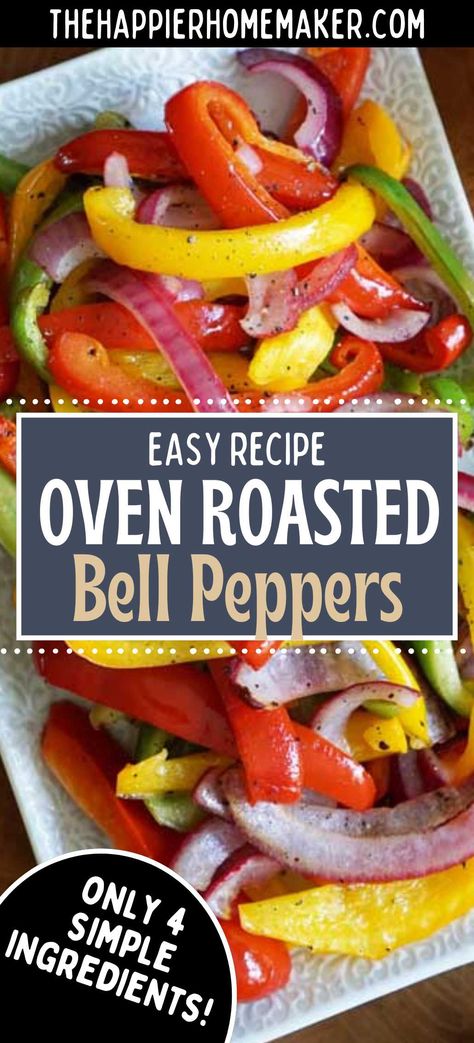 Looking for an easy and healthy recipe? These oven roasted bell peppers make a colorful and delicious side dish for most any main dish. With red, orange, and yellow bell peppers, red onion, and some seasoning, this easy recipe is always a winner! Cooked Peppers Recipe, Red Pepper Side Dish Recipes, Peppers And Onions In Oven, Cooked Peppers, Recipes For Red Peppers, Peppers Recipes Side Dish, Recipes For Bell Peppers, Yellow Peppers Recipes, Easy Bell Pepper Recipes