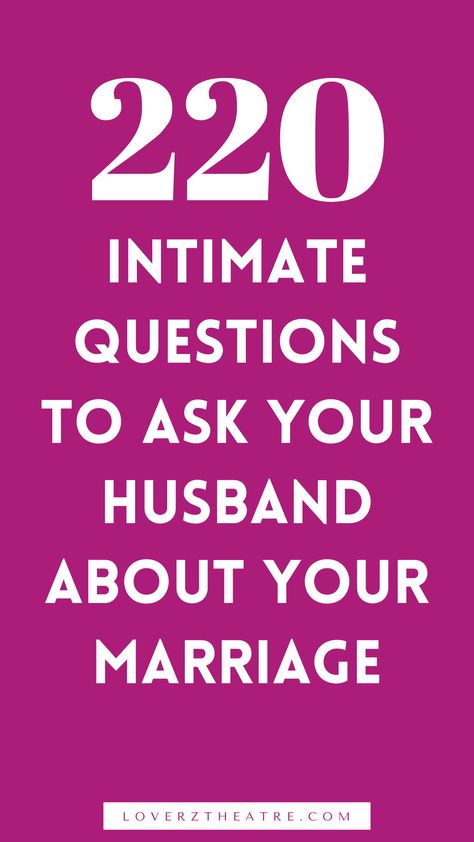 Spicy Questions To Ask Your Husband, Husband And Wife Questions, Husband Questions Fun, Questions For Husband Marriage, Questions For Your Husband, Questions To Ask My Husband, Fun Marriage Questions, Questions To Ask Your Husband Deep, Deep Questions To Ask Husband