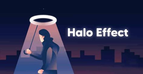 The Halo Effect, Cognitive Bias, Halo Effect, The Human Mind, Human Mind, Halo, Mindfulness, Human, Feelings