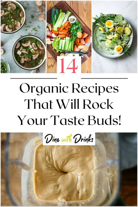 Collage of 4 organic recipes. Organic Eating Recipes, Organic Whole Food Recipes, Healthy Organic Dinner Recipes, Thrive Le-vel Recipes Meals, Organic Food Recipes Healthy, Organic Meals On A Budget, Organic Meals Recipes, Organic Dinner Ideas, Organic Cooking Recipes