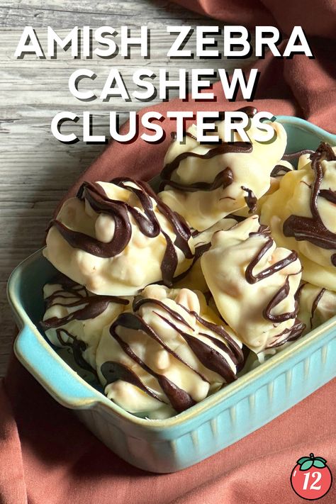 Amish Zebra Cashew Clusters | 12 Tomatoes Cashew Clusters, Chocolate Making, Candy Recipes Homemade, Roasted Cashews, 12 Tomatoes, Amish Recipes, Snack Treat, Candy Cookies, Candy Desserts