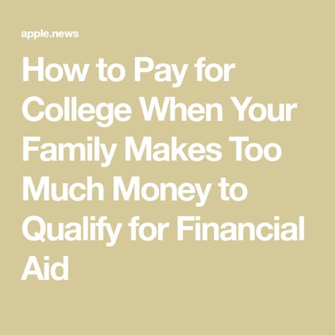 Financial Tips For College Students, How To Pay For College, Paying For College, College Financial Aid, Scholarships For College Students, College Parents, College Information, Pay For College, School Scholarship