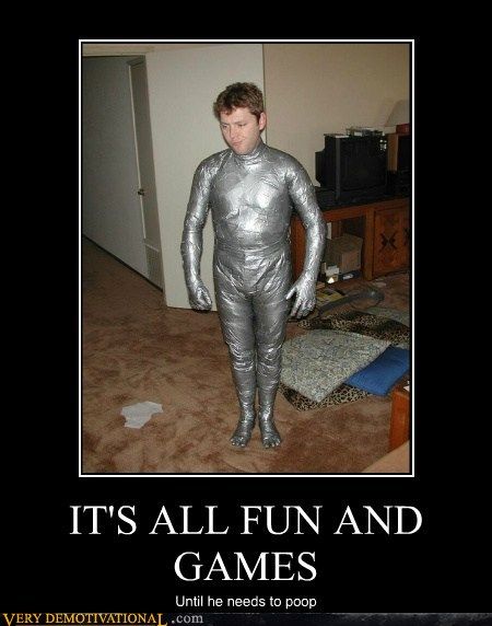 omg Knight And Shining Armor, Duct Tape Clothes, Poorly Dressed, Demotivational Posters, Fashion Fail, Dump A Day, Duct Tape, Bones Funny, T Rex