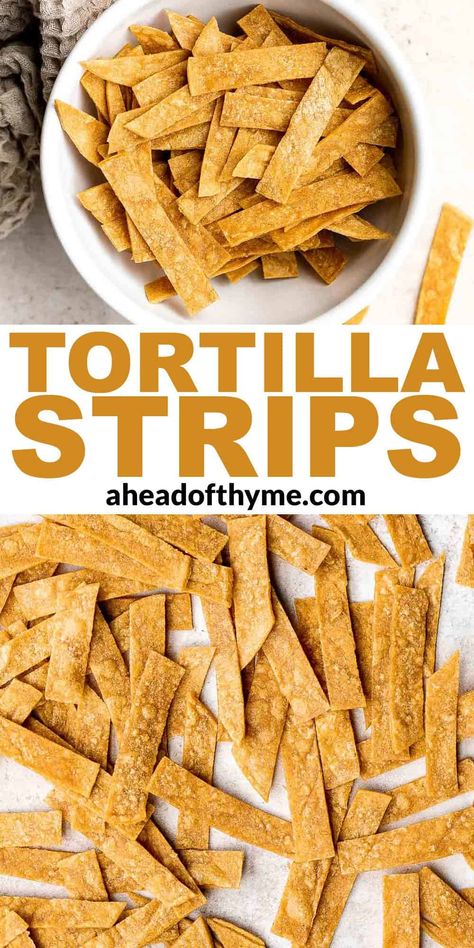 Homemade Tortilla Strips, Tortilla Bake, Homemade Tortilla, Tortilla Strips, How To Make Tortillas, Homemade Tortilla Chips, Thyme Recipes, Favorite Dips, Fajita Seasoning