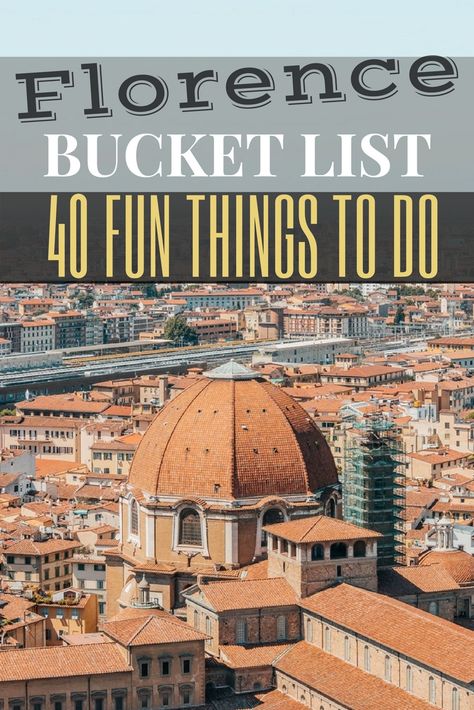 Florence Bucket List: 40 of the Best Things to Do in Italy's Top City Florence Bucket List, Italy In March, Italy Bucket List, Italy Trip Planning, Florence Italy Travel, Florence Travel, Italy Florence, Things To Do In Italy, Cities In Italy