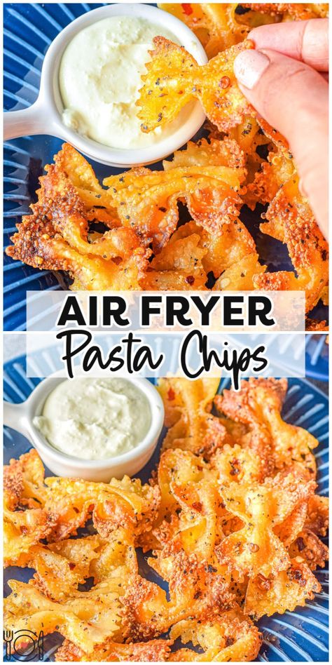 Pasta Air Fryer Chips, Finger Foods Air Fryer, Air Fryer Pasta Chips Recipes, Crispy Pasta Chips Air Fryer, Air Fryer Bow Tie Pasta Chips, Air Fry Pasta Chips, Air Fried Pasta Chips, Pasta Air Fryer, Pasta Chips Air Fryer