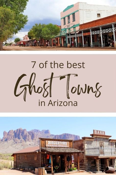 Ghost Town Arizona, Ghost Towns Of America, Goldfield Ghost Town, Arizona Ghost Towns, Usa Trips, Phoenix Travel, Arizona Travel Guide, Sedona Vacation, Arizona History