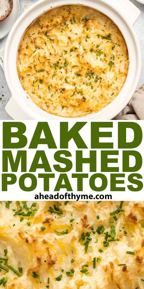 Baked Mashed Potatoes Mashed Potatoes Oven Baked, Creamy Oven Baked Mashed Potatoes, Baked Mashed Potatoes Recipe Ovens, Mashed Potatoes Baked In Oven, Baked Garlic Mashed Potatoes, Mashed Potatoes Recipe Chunky, Oven Baked Mashed Potatoes Recipe, Oven Roasted Mashed Potatoes, How To Serve Mashed Potatoes