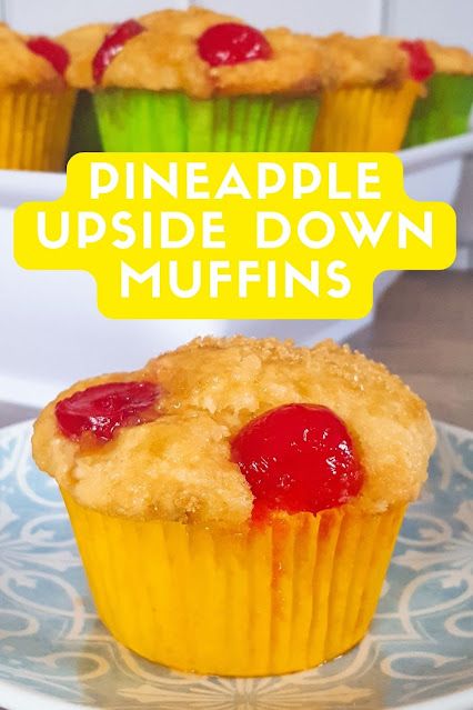 Pineapple Upside Down Muffins #MuffinMonday Pineapple Upside Down Muffins, Upside Down Muffins, Pineapple Breakfast, Muffin Base, Pineapple Muffins, Pineapple Upside Down Cupcakes, Mini Chocolate Chip Muffins, Whole Wheat Muffins, Cherry Muffins