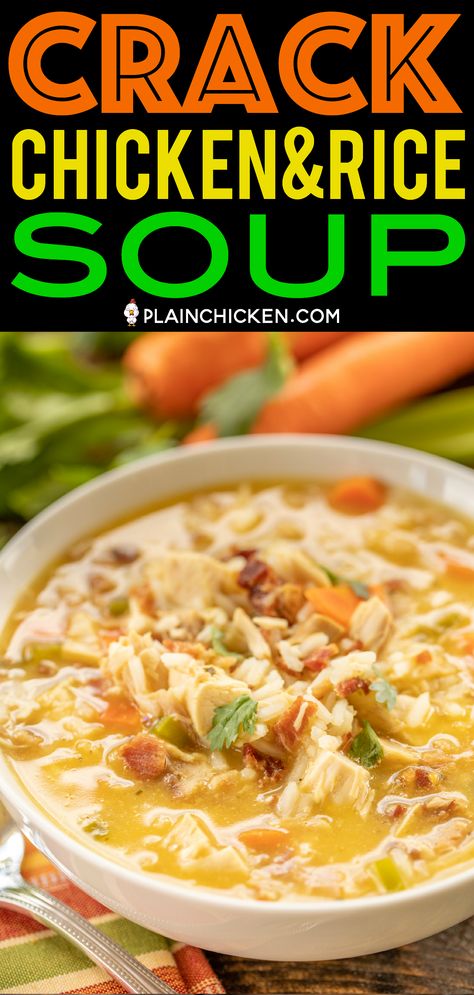 Crack Chicken and Rice Soup - this soup should come with a warning label! SO GOOD!!! Ready in 30 minutes! Chicken, cheese soup, chicken broth, celery, carrots, ranch mix, bacon, cheddar cheese and rice. Everyone went back for seconds - even our super picky eaters! A great kid-friendly dinner!! We love this soup! #soup #bacon #chickenandricesoup #crackchicken Chicken Cheese Soup, Soup Chicken Broth, Cheese And Rice, Ranch Mix, Chicken Rice Soup, Soup Chicken, Crock Pot Recipes, Chicken And Rice, Rice Soup