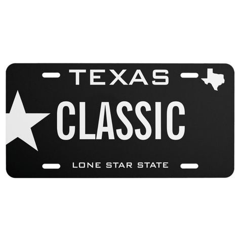 Create Your Own Custom Texas Classic License Plate  Zazzle Funny License Plates, Vanity License Plate, Personalized Gift Ideas, Liquid Courage, Vanity Plate, Drinking Shirts, Walk In The Woods, Photo Blocks, License Plates