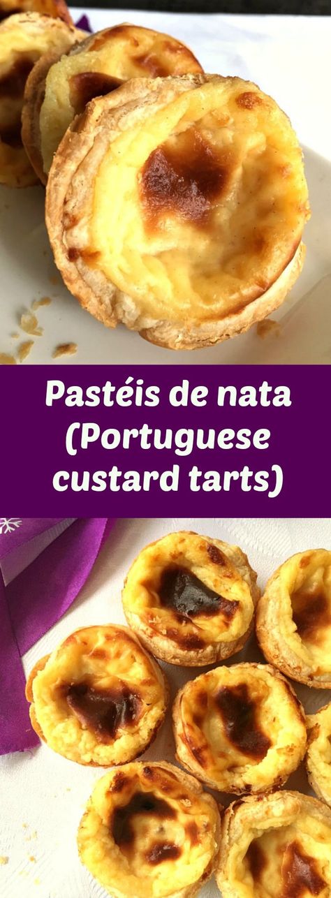 Natas Recipe, Portuguese Custard Tarts, Custard Tarts Recipe, Custard Tarts, Portuguese Desserts, Custard Tart, Pastry Tart, Egg Tart, Puff Pastry Recipes