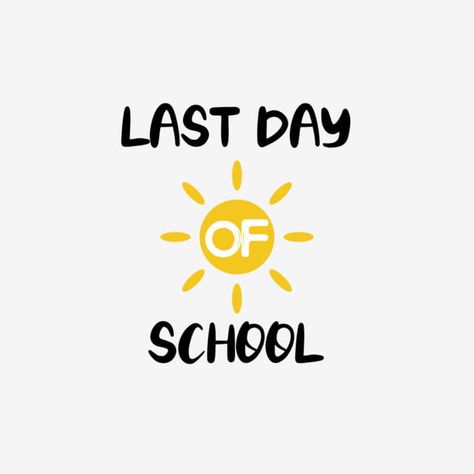 Last Day Of School Wallpaper, School Sketch, International Youth Day, School Drawing, Happy Last Day Of School, Open When Letters, The Last Day Of School, Floral Font, Writing Fonts