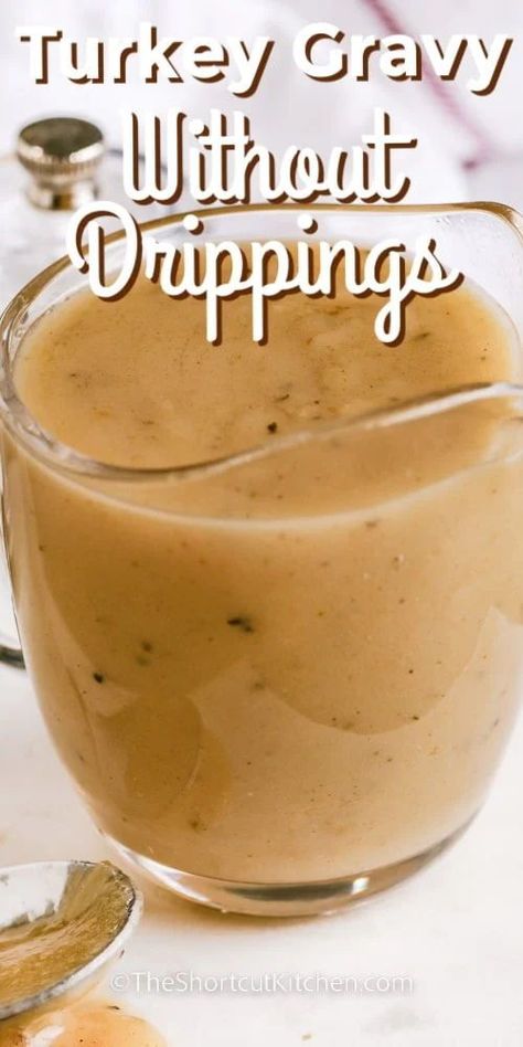 Discover the art of preparing turkey gravy without drippings using this straightforward recipe. Craft the finest homemade brown gravy from scratch with only a handful of basic ingredients. You'll find that all you require are butter, flour, herbs, and broth to create a luscious and flavorful Thanksgiving gravy! #turkeygravywithoutdrippings #howtomaketurkeygravy #easyhomemadegravywithoutdrippings #theshortcutkitchen Homemade Turkey Gravy Without Drippings, Brown Gravy From Scratch, Preparing Turkey, Turkey Gravy Without Drippings, Easy Turkey Gravy, Brown Gravy Recipe Easy, Gravy Without Drippings, Turkey Gravy Recipe Easy, Homemade Brown Gravy