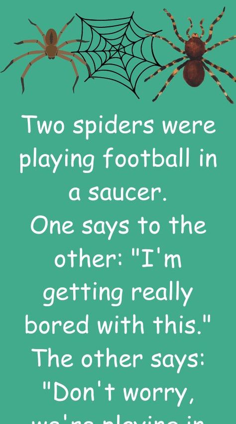 Two spiders were playing football in a saucer funny jokes, short funny jokes, friends funny jokes, #funniest jokes #best jokes, hilarious funny english jokes, memes and jokes #memes #jokes Jokes In English, Funniest Short Jokes, Jokes About Men, Funny English Jokes, Funniest Jokes, Funny English, Best Jokes, English Jokes, Witty One Liners