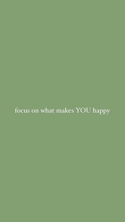 Looking For Happiness Quotes, Happy Things Quotes, Daily Happiness Quotes, Doing Things That Make You Happy Quotes, Make Sure You Are Happy In Real Life, Only You Can Make Yourself Happy, Make Yourself Happy Quotes Self Care, Care For Yourself Quotes, Positive Quotes Healing