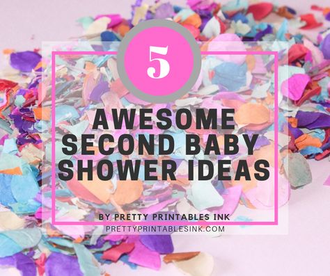 5 awesome second baby shower ideas by Pretty Printables Ink | prettyprintablesink.com #secondbaby #babyshowerthemes #babyshower Sprinkle Shower Theme Ideas, Baby Shower For 2nd Baby, 4th Baby Shower Ideas, Sprinkle Themes, 2nd Child Baby Shower Ideas, Baby Shower Sprinkle Theme, Second Baby Shower Theme, Third Baby Shower Ideas, 2nd Baby Shower Theme