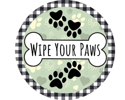 Bone Wreath, Paw Print Wreath, Paw Print Decorations, Wipe Your Paws, Door Hangings, Wreath Attachment, Home Dog, Decor Signs, Dog Decor