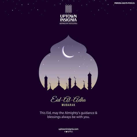 This Eid, may the Almighty's guidance and blessings always be with you. 	    ✨ #EidMubarak🌙  #UptownInsigniaZirakpur #CommercialSpace #PropertyInvestment #CommercialRealEstate #EidAlAdha Eid Al Adha Creative Ads, Eid Ads, Eid Creative, Aid El Fitr, Eid Mubark, Eid Adha Mubarak, Social Media Images Design, Bakra Eid, Eid Mubarak Gift