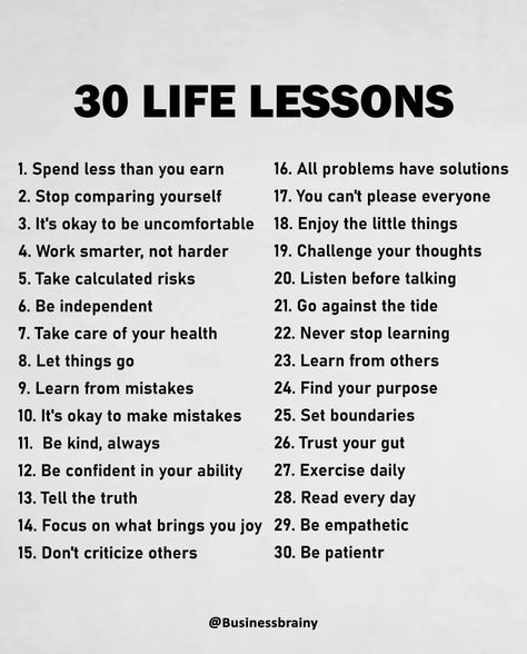 30 Life Lessons Follow @businessbrainy ❤️Like | Comment | Save | Share Turn on post notifications📢 | Instagram 20 Live Lesson, 20 Motivational Life Lessons, 20 Life Lessons, Quote Life Lessons, Life Lessons Quotes, Quotes Life Lessons, November Quotes, Life Meaning, Turning 20