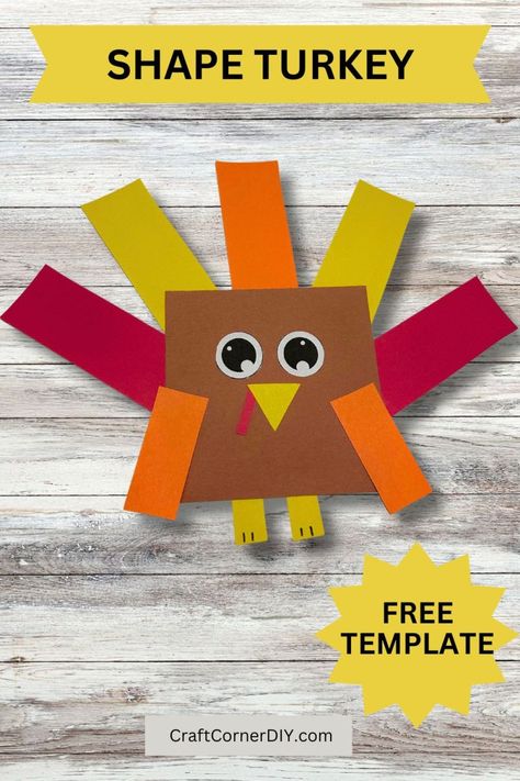 Shape turkey craft for kids. Turkey Shapes Preschool, Thanksgiving Preschool Crafts Easy, Shape Turkey, Turkey Craft For Kids, Printable Thanksgiving Crafts, Turkey Template, Colorful Turkey, Paper Turkey, Free Printable Thanksgiving