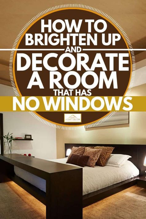 Bedroom Without Windows, Brighten Bedroom, Room With No Windows, Brighten Room, Dark Bedroom, Basement Apartment, Basement Bedrooms, Window Room, Bedroom Windows