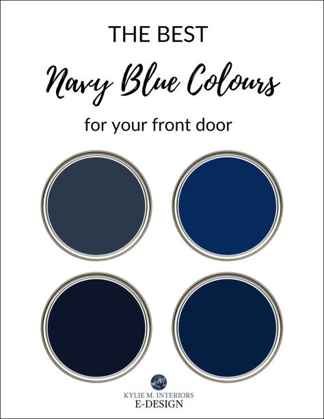 The best front door paint colours for curb appeal. Navy blue, teal, blue green and more!  This blog post covers navy blue, red, burgundy, brick red charcoal, teal, black, gray and more!  #kylieminteriors #kyliemedesign #curbappeal #frontdoor #bestpaintcolours #benjaminmoore #sherwinwilliams #colourconsultant #colourexpert Navy Front Door, Navy Blue Paint Colors, Front Door Exterior, Kylie M Interiors, Front Door Paint, Best Front Door Colors, Exterior Door Colors, Navy Blue Paint, Best Front Doors