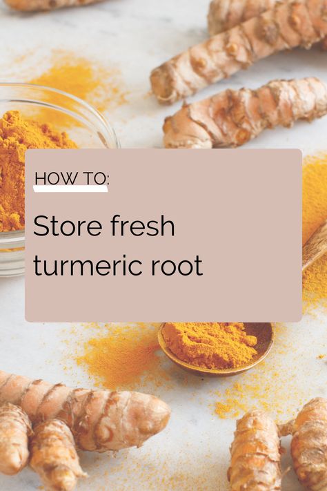 How To Dry Fresh Tumeric, Fresh Turmeric Recipes Cooking, How To Store Turmeric Root, Turmeric Root How To Use, Tumeric Root Recipes Food, Tumeric Root Recipe, How To Store Fresh Tumeric, Fresh Turmeric Root Recipes, Fresh Turmeric Recipes