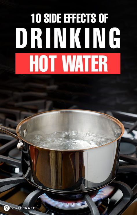 10 Unusual Side Effects Of Drinking Hot Water: While you will find a lot of benefits about drinking hot water, you also should educate yourself about the ill-effects of consuming hot water. #sideeffects #health Hot Water Benefits, Water Hydration, Gm Diet, Benefits Of Drinking Water, Face Fat, Drinking Hot Water, Water Benefits, Educate Yourself, Workout Posters