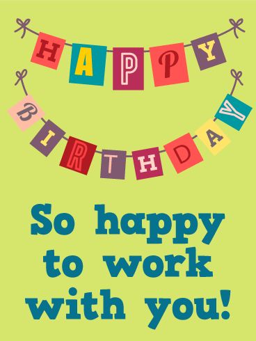 Happy Birthday Flag Card for Co-Worker: Look no further for a great co-worker birthday card! You can celebrate your colleague's birthday by sending this lively and colorful birthday card. Whether for your boss, an intern or co-worker, this fun birthday card is simply perfect and does the trick. It's stylish and simple with a bright, lime green background and funky happy birthday banner. Let them know you are happy to work alongside them, and send wishes for a great year! Happy Birthday Work Colleague, Happy Birthday Colleague Quotes, Happy Birthday Colleague, Happy Birthday Coworker, Birthday Wishes For Coworker, Quotes For Boss, Boss Birthday Quotes, Templates Birthday, Happy Birthday Boss