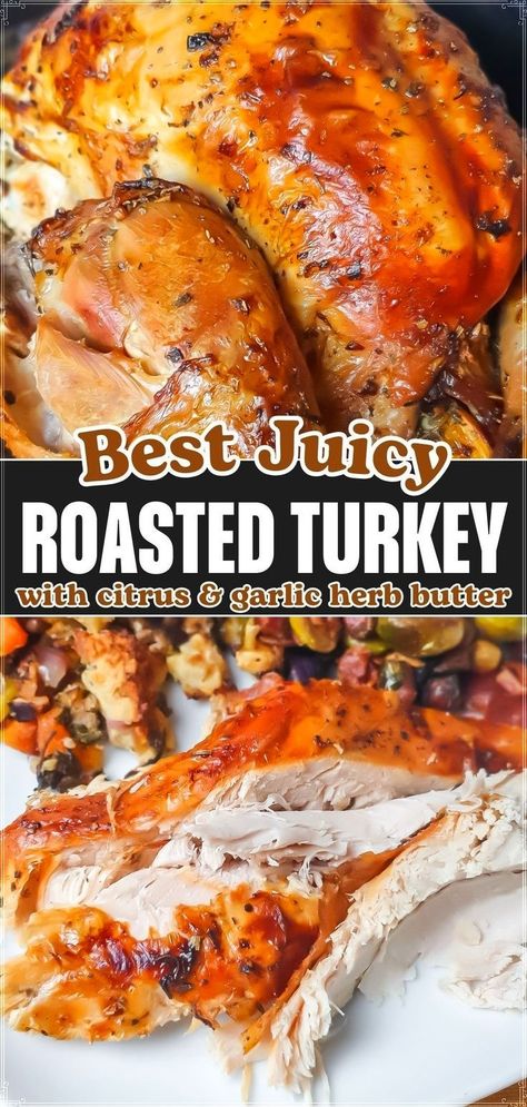 Learn how to make the juiciest oven roasted turkey with our step-by-step recipe that guarantees a moist and delicious bird every time. This guide includes tips on the best roast turkey oven techniques and how to use a herb and citrus butter for an unforgettable flavor. East Turkey Recipe, Turkey Preparation Thanksgiving, Basting A Turkey Recipe, Cooking The Best Turkey, 22 Lb Turkey In Oven, Super Juicy Turkey, Preparing Turkey Thanksgiving, Garlic Butter Turkey Thanksgiving, 16 Lb Turkey Recipes