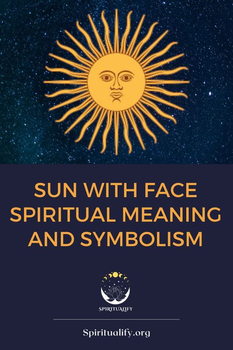 Sun With Face Spiritual Meaning And Symbolism Sun With A Face, Sun With Face, From Darkness To Light, Darkness To Light, Celestial Being, Simple Artwork, Energy Power, Life Force, Spiritual Meaning