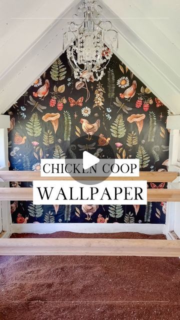 Chicken Peel And Stick Wallpaper, Chicken Coop Wallpaper, Chicken Coop Decorations, Chicken Coop Garden, Funny Farm, With Wallpaper, Forest Print, Chicken Coops, Your Gorgeous