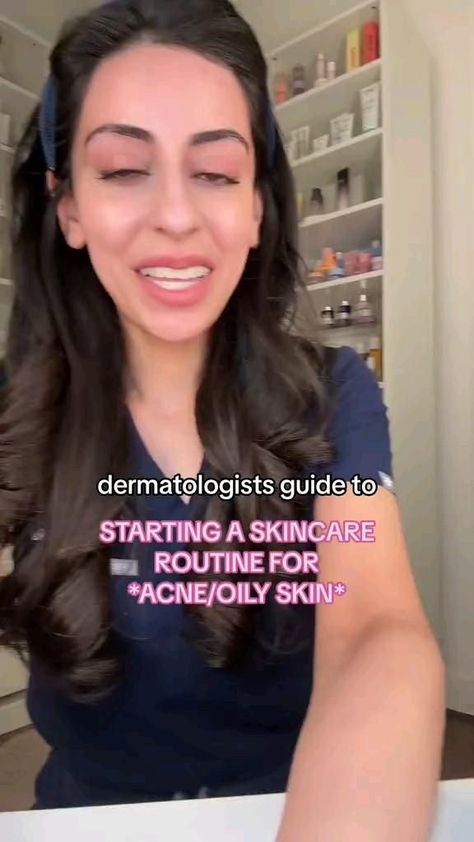 Dermatologist guide to starting skincare routine for ACNE/OILY SKIN Skincare Step By Step, Step By Step Skincare Routine, For Oily Skin Skincare, For Acne Skincare, Skincare Routine Order, Oily Skin Skincare, Skincare Routine For Acne, Oily Skin Routine, Skincare For Acne