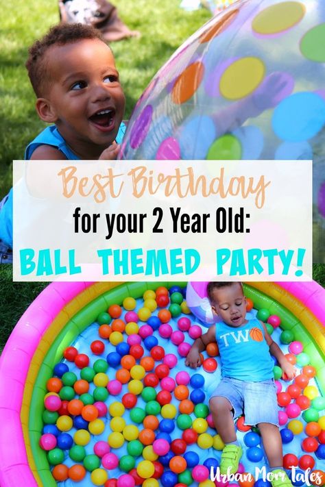 Have the Best Birthday for your 2 Year Old with a Ball Themed Party! via @urbanmomtales Bouncy Ball Birthday, Ball Theme Birthday, 2nd Birthday Party For Boys, 2nd Birthday Boys, Sports Theme Birthday, Baby Taylor, Ball Birthday Parties, Outdoors Birthday Party, Backyard Birthday