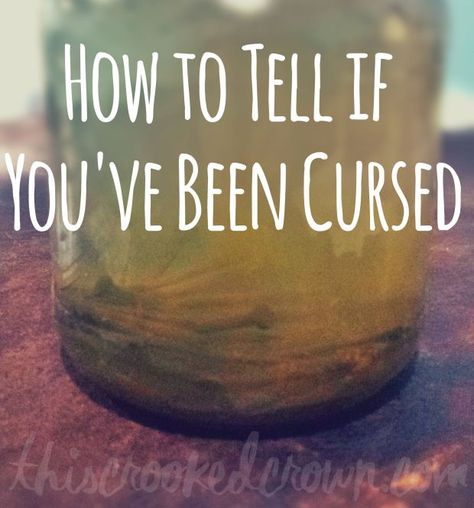 How to Tell If You’ve Been Cursed – This Crooked Crown How To Tell If You Have Been Cursed, When Someone Hurts You, Curse Spells, Candle Magic Spells, Magically Delicious, Witchy Tips, Water Witch, Spell Casting, Magic Spell Book