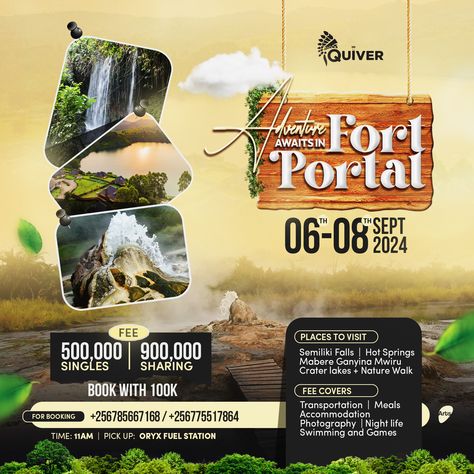 Trip Flyer Adventure Awaits in Fort Portal #QuiverToursandTravel Design: Smiles Digital Arts Travel And Tour Flyer Design, Trip Flyer Design, Digital Flyer Design, Travel Flyer Design, Emailer Design, Trip Poster, Web Design Creative, Travel Flyer, Wallpaper Themes