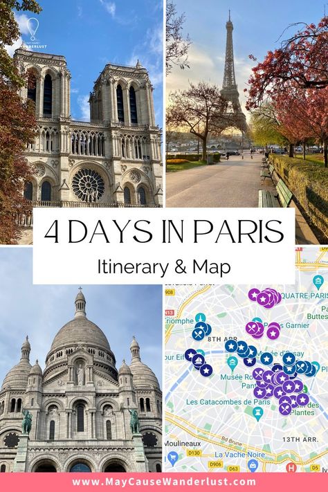 Four Day Paris Itinerary, Paris In 4 Days Travel Guide, 4 Days Paris Itinerary, Four Days In Paris, Paris Itenery, Paris And South Of France Itinerary, Paris 3 Days Itinerary, 4 Days In Italy, Paris 5 Day Itinerary