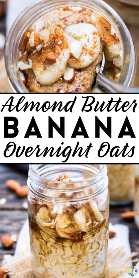 Busy mornings just got easier, and more delicious, with this almond butter banana overnight oats recipe! A quick meal prep breakfast made in a mason jar with old-fashioned oats, creamy almond butter, bananas, and your sweetener of choice. You won't believe how quick and stress-free your mornings can be. Grab your ingredients and make some today! Almond Oatmeal, Recipes With Almond Butter, Nut Butter Overnight Oats, Almond Butter Breakfast Ideas, Almond Butter Breakfast, Clean Overnight Oats, Almond Butter Oats, Overnight Oats With Almond Butter, Almond Butter Overnight Oats