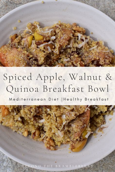 Spiced Apple, Walnut & Quinoa Breakfast Bowl — Beyond the Brambleberry Breakfast Mediterranean, Breakfast Recipes Gluten Free, Recipes Gluten Free Dairy Free, Apple Quinoa, Healthy Breakfast Diet, Mediterranean Diet Breakfast, Egg Free Breakfast, Mediterranean Breakfast, Quinoa Breakfast Bowl